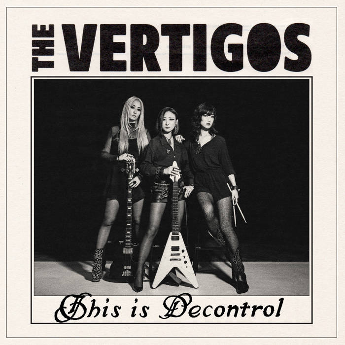 The Vertigos - This Is Decontrol - 7